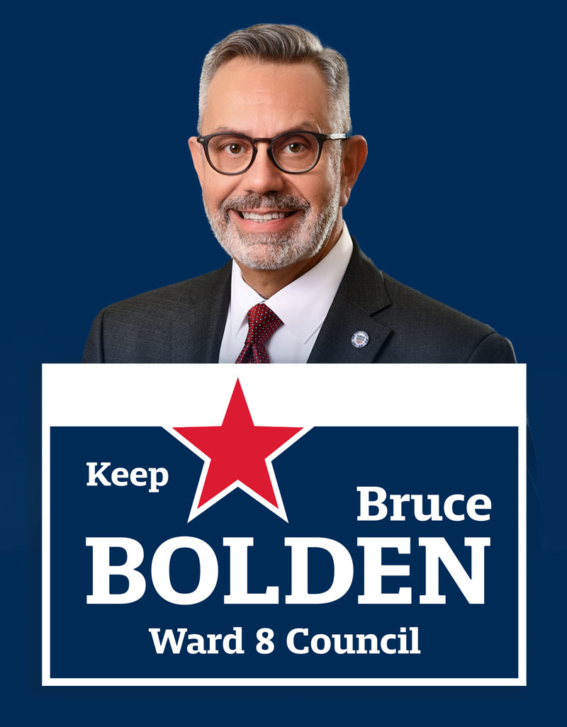 Keep Bruce Bolden Ward 8 Council